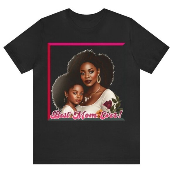Best Mom Ever! Black Mother & Daughter ~ Mommy + Me ~ Mother's Day ~ T-Shirt L - Picture 1 of 4
